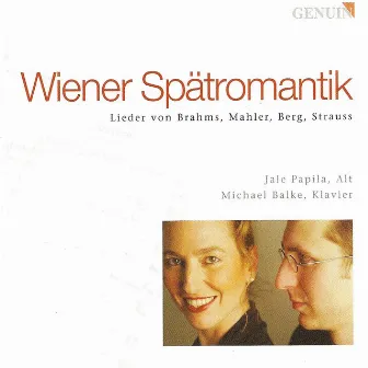 Vocal Recital: Papila, Jale - Brahms, J. / Mahler, G. / Berg, A. / Strauss, R. by Jale Papila