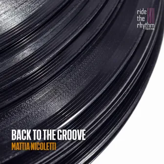 Back to the Groove by Mattia Nicoletti