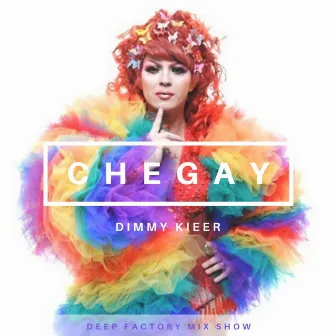 Chegay (Deep Factory Remix) by Dimmy Kieer