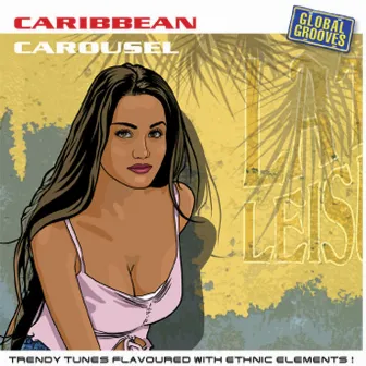 Caribbean Carousel Vol. 1 by Louis Sandoro