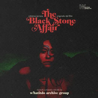 The Black Stone Affair (Main Theme) by Whatitdo Archive Group