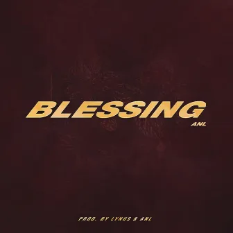 Blessing by ANL