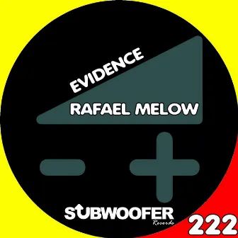 Evidence by Rafael Melow