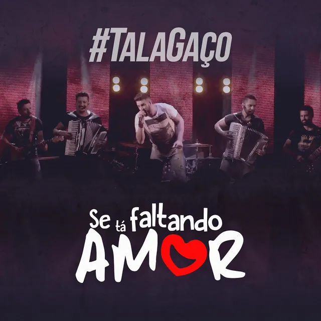 Se Tá Faltando Amor - Ao Vivo