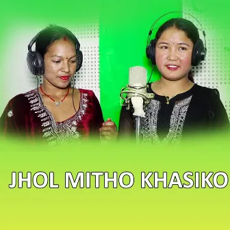 Jhol Mitho Khasiko by 