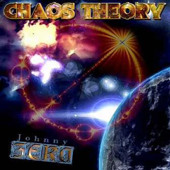 Chaos Theory by Johnny Zero