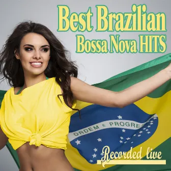 Best Brazilian Bossa Nova Hits (Recorded Live) by Conexao Tupi