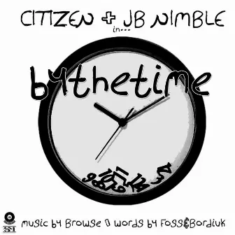 By The Time EP by JB Nimble & CTZN