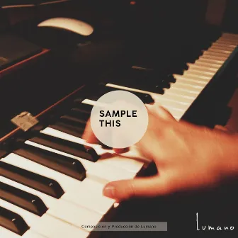 Sample This by Lumano