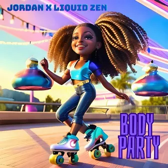 Body Party by JORDANMUSIC