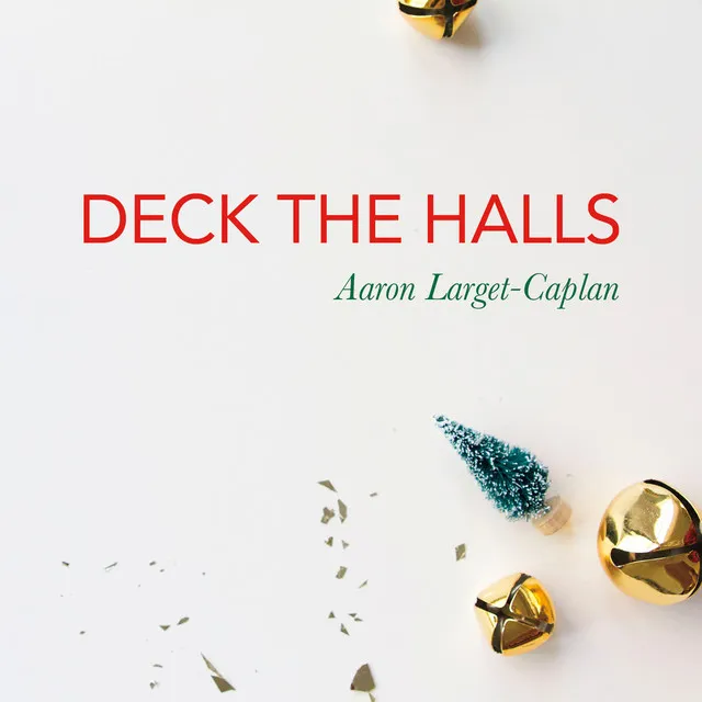 Deck The Halls