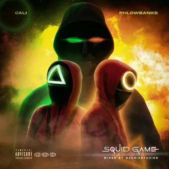 SQUID GAME by Phlow Banks