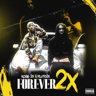 Forever 2x by Kobe 2x