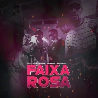 Faixa Rosa by Mc Pedro Mp