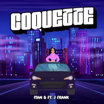 Coquette by Itan B