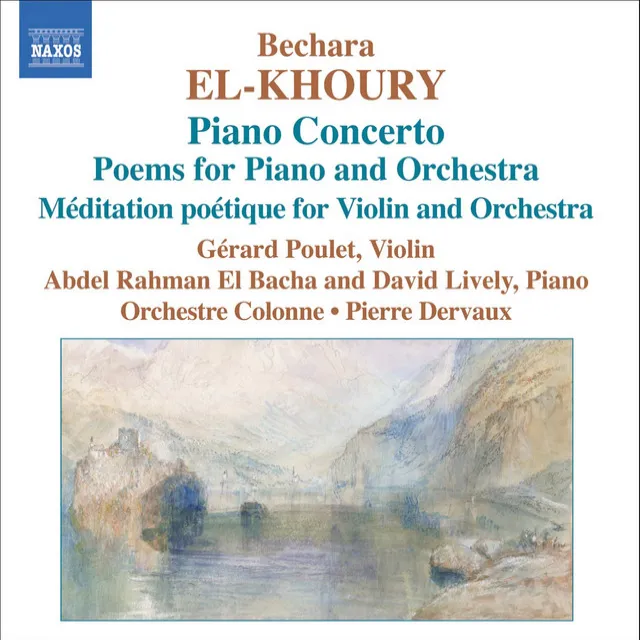 El-Khoury: Meditation Poetique / Piano Concerto / Poems Nos 1 and 2