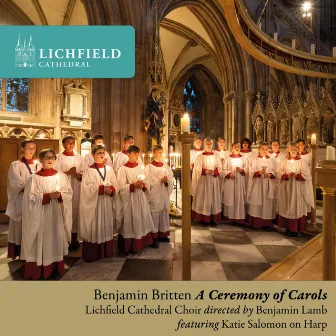 A Ceremony of Carols by Lichfield Cathedral Choir