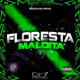 Floresta Maldita by DJ WF 013