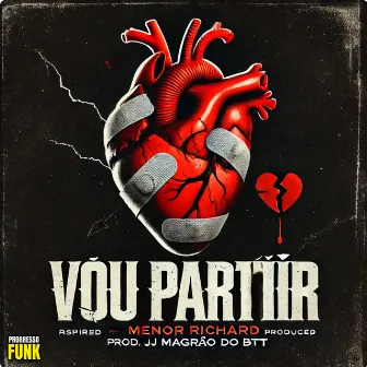 Vou Partir by Menor Richard