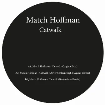 Catwalk by Match Hoffman