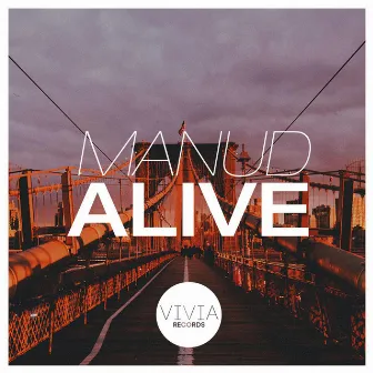 Alive by Manu D