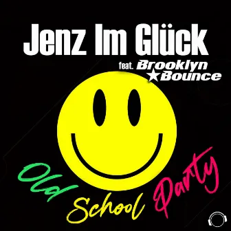 Old School Party by Jenz im Glück