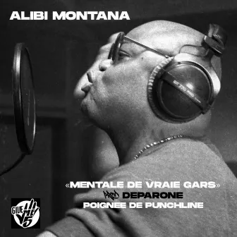 Mentale de vrai gars by Alibi Montana