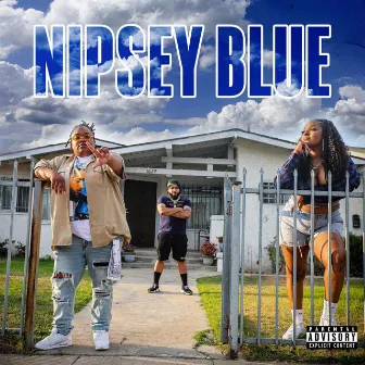 Nipsey Blue by L.I.A.