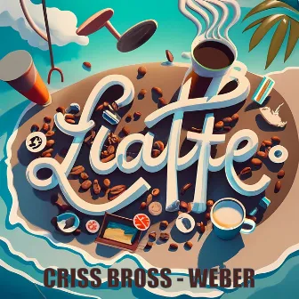 Latte by Weber