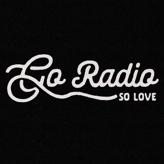 So Love by Go Radio