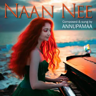 Naan Nee by Chandralekha Annupamaa