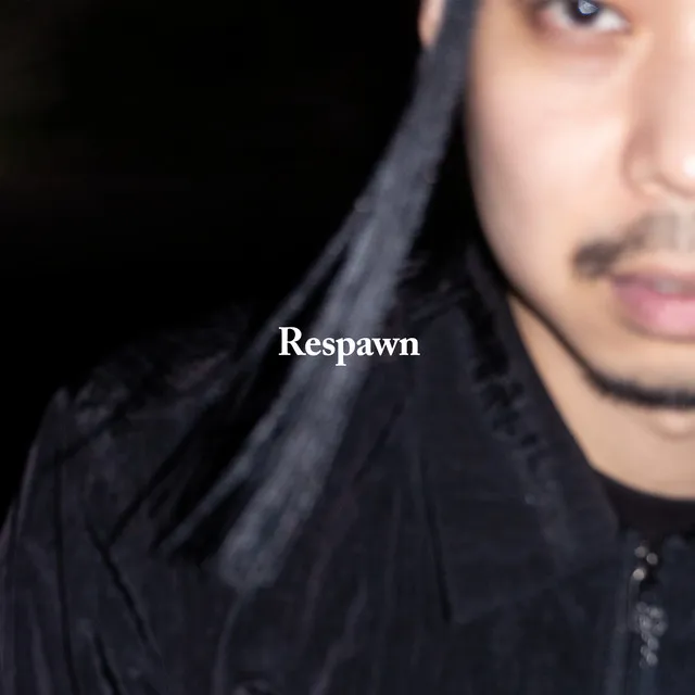 Respawn