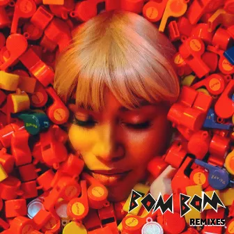 Bom Bom (Remixes) by Batida