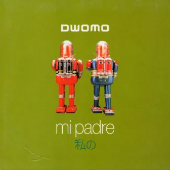 Mi padre by Dwomo