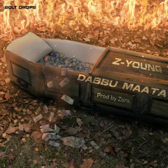 Dabbu Maata by Z-Young