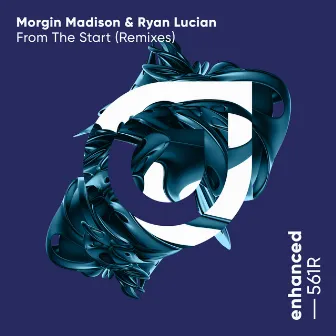 From The Start (Remixes) by Ryan Lucian