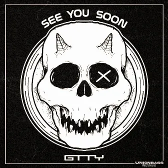 See You Soon by Gtty