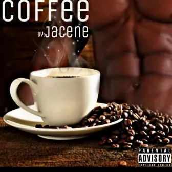 Coffee by JaCene