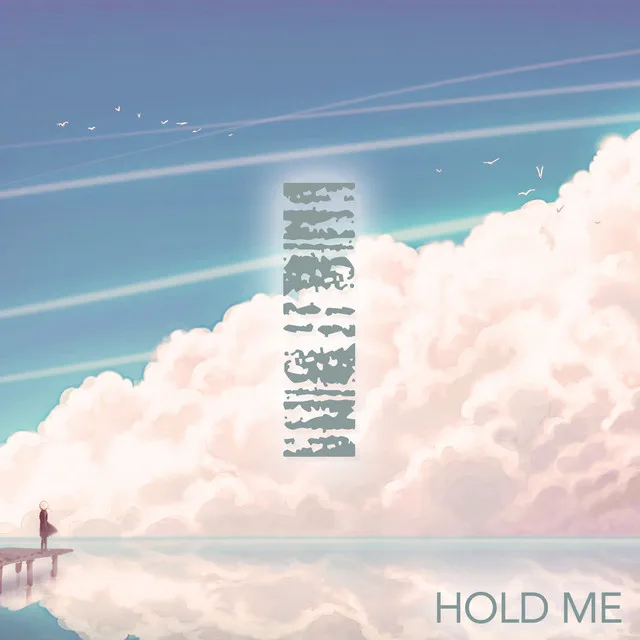 Hold Me