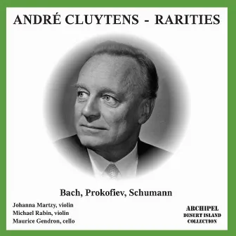 André Cluytens - Rarities by Michael Rabin