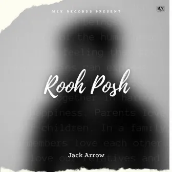 ROOH POSH by Jack Arrow