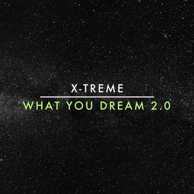 What You Dream 2.0