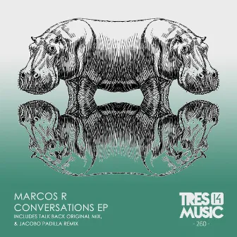 CONVERSATIONS EP by Marcos R