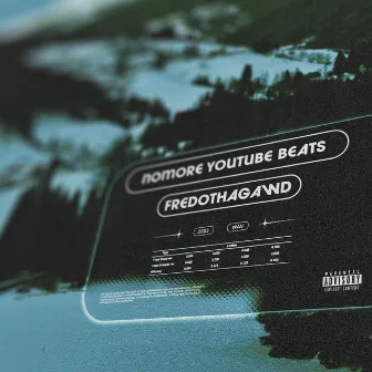 No More Youtube Beats by FredoThaGawd