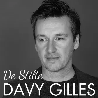 De Stilte by Davy Gilles