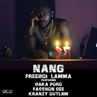 Nang by Freeboi Lamma