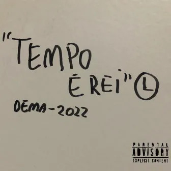 Tempo É Rei by Valhalla