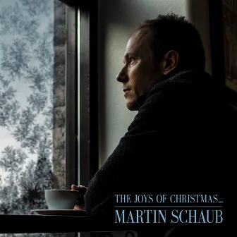 The Joys of Christmas... by Martin Schaub