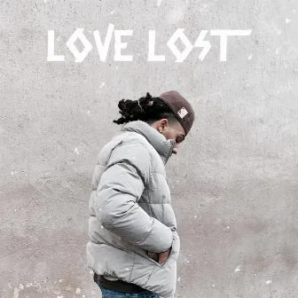 Love Lost by DreMannn