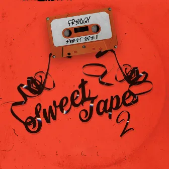 Sweet Tape, Vol. 2 by Fredgy